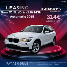 Bmw X1 '15 sDrive16i 143Hp AUTOMATIC 2015 -Pay As You Drive